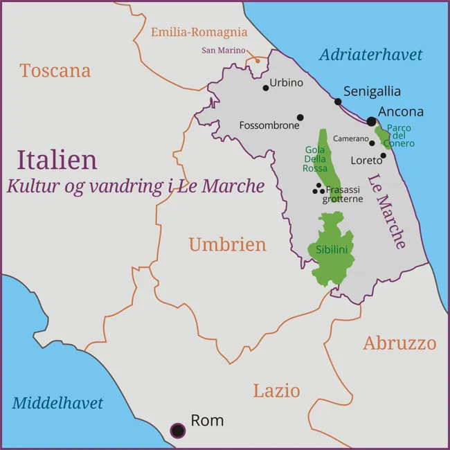 Le Marche - Ancona - Senigallia - Camerano - Conero - Gola Della Rossa - Urbino - Sibilline -Fossombrone - Loreto