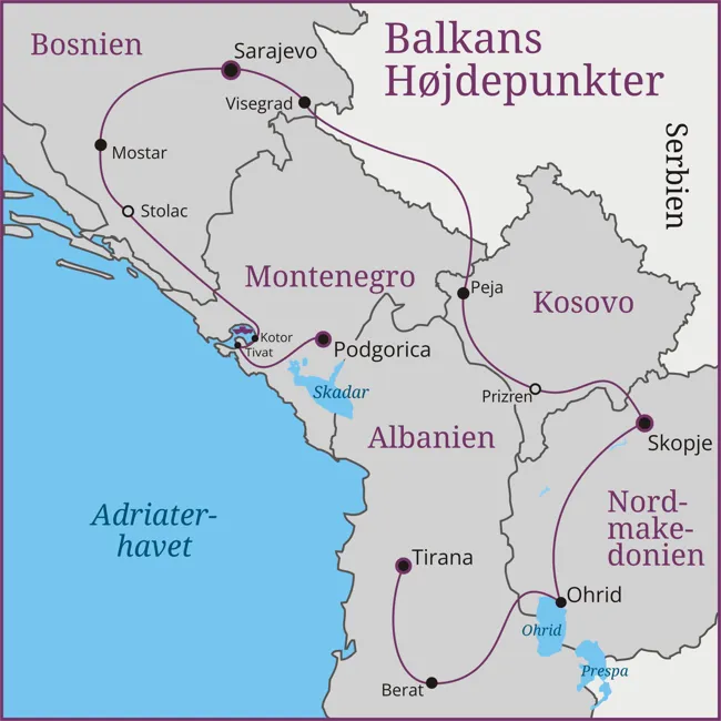 Albanien - Tirana - Berat - Nordmakedonien - Ohrid - Skopje - Kosovo - Prizren - Peja - Bosnien - Visegrad - Sarajevo - Mostar - Montenegro - Kotor - Podgorica